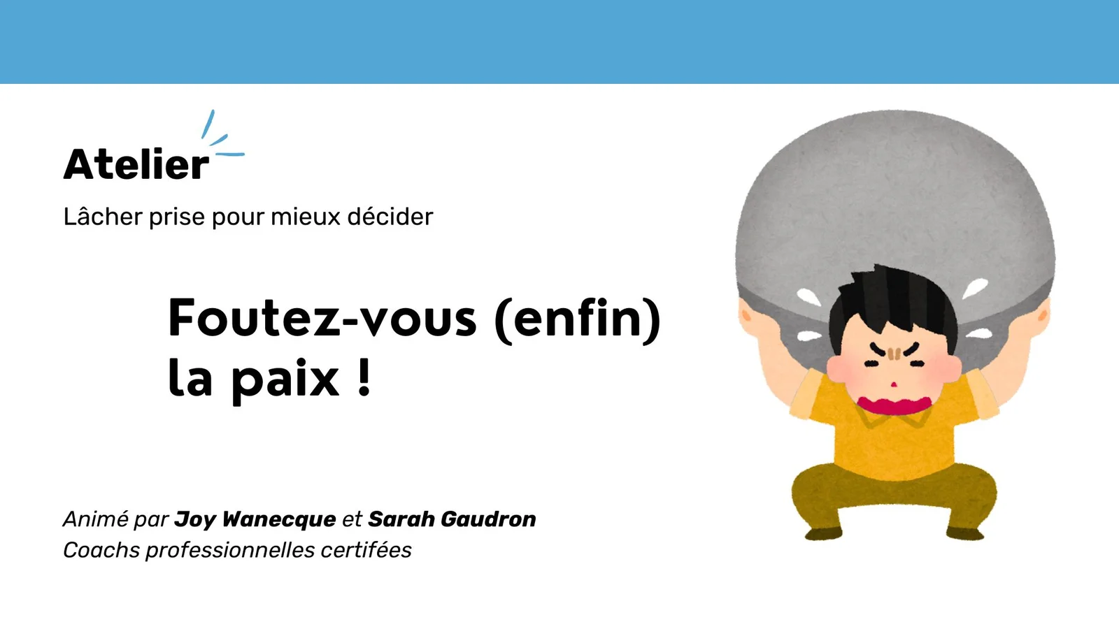 foutez vous enfin la paix